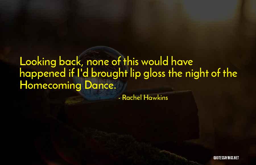 Rachel Hawkins Quotes 1494169