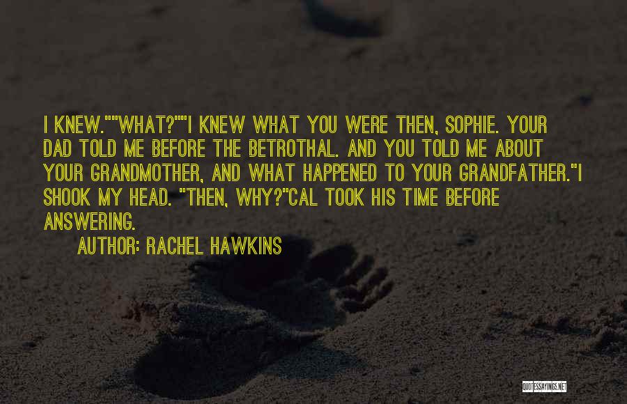 Rachel Hawkins Quotes 1620411