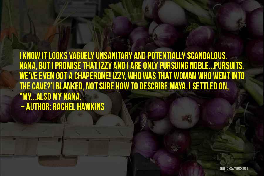 Rachel Hawkins Quotes 185379