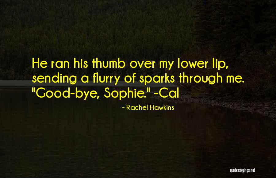 Rachel Hawkins Quotes 228397