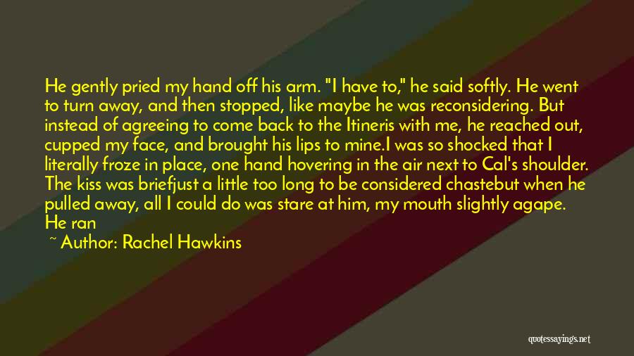 Rachel Hawkins Quotes 376543