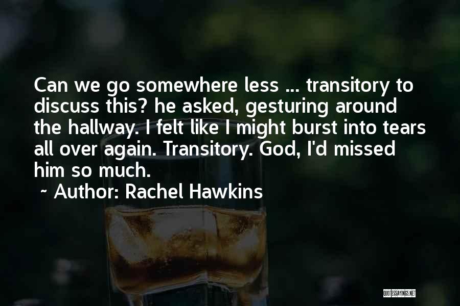 Rachel Hawkins Quotes 385202