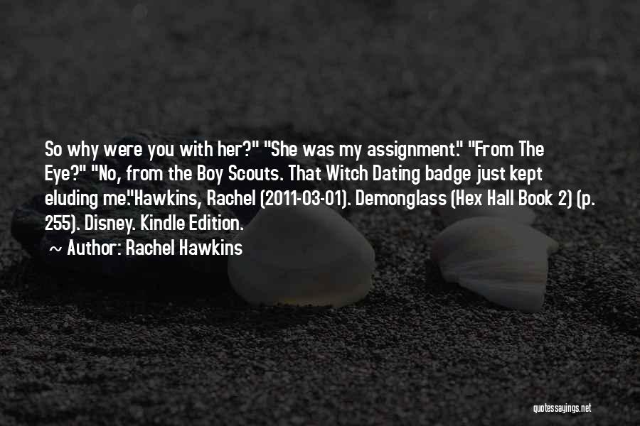 Rachel Hawkins Quotes 562368