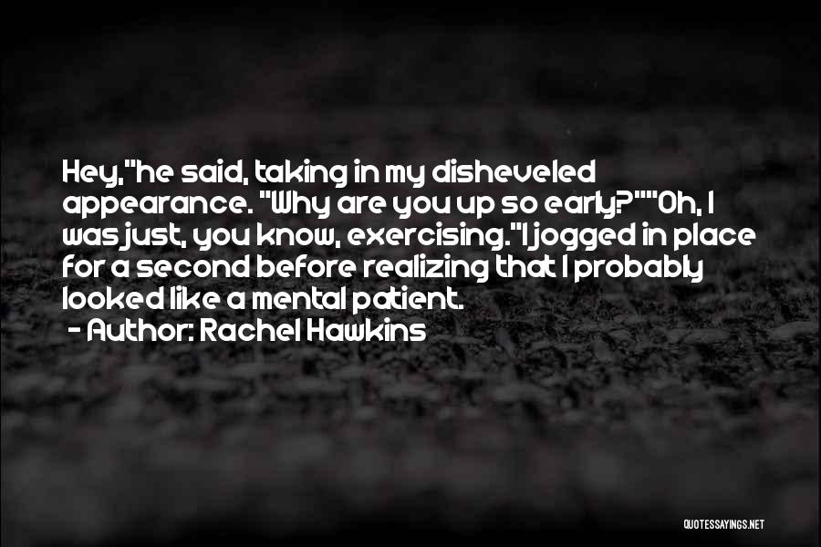 Rachel Hawkins Quotes 772490
