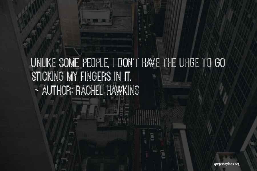 Rachel Hawkins Quotes 83298