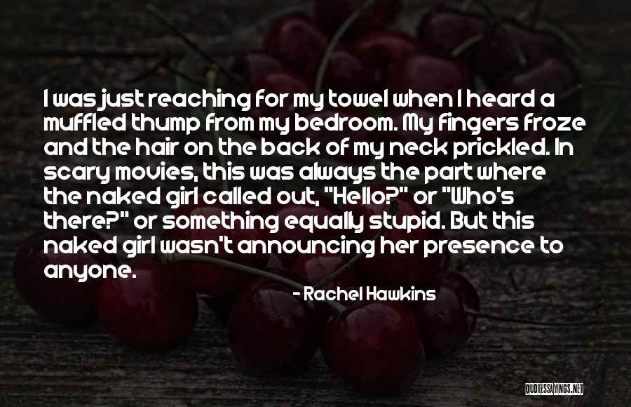 Rachel Hawkins Quotes 954806