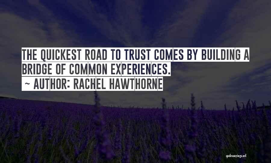 Rachel Hawthorne Quotes 1202843