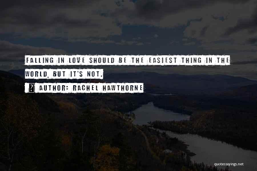 Rachel Hawthorne Quotes 1345987