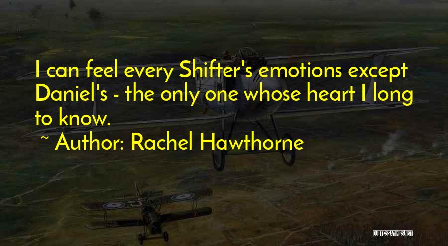 Rachel Hawthorne Quotes 1808464