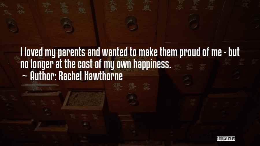 Rachel Hawthorne Quotes 1880349