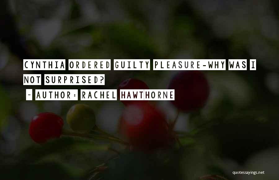 Rachel Hawthorne Quotes 2168161