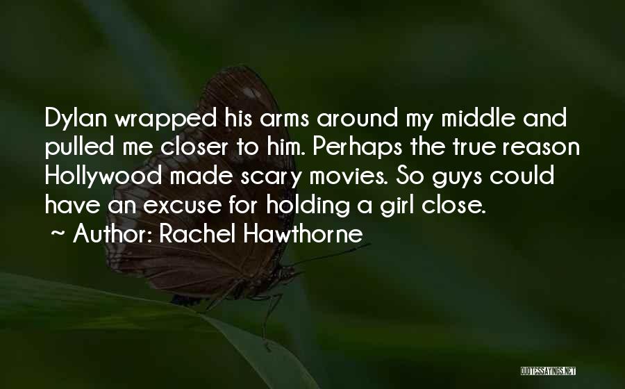 Rachel Hawthorne Quotes 2175759