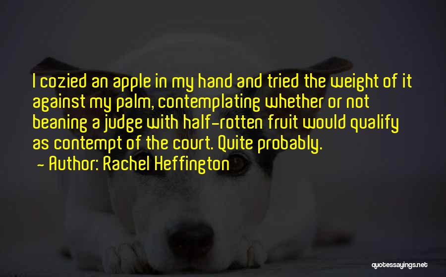 Rachel Heffington Quotes 715392