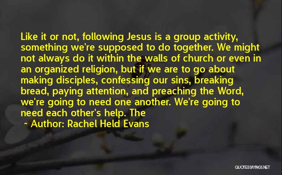 Rachel Held Evans Quotes 1317477