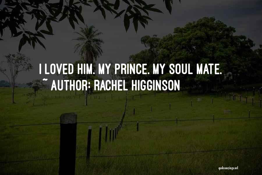 Rachel Higginson Quotes 1002790