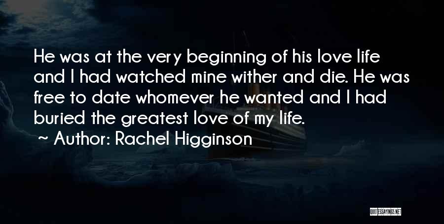 Rachel Higginson Quotes 1546016