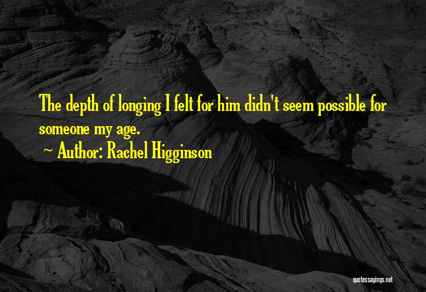 Rachel Higginson Quotes 1702147