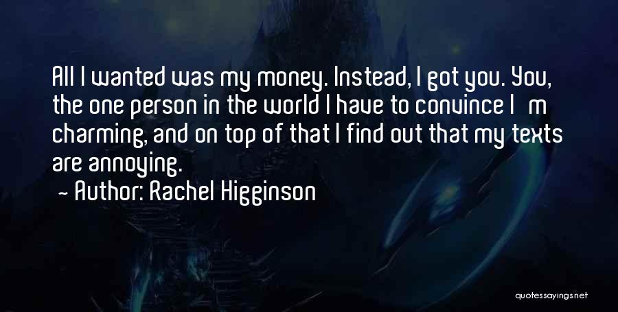 Rachel Higginson Quotes 1780194