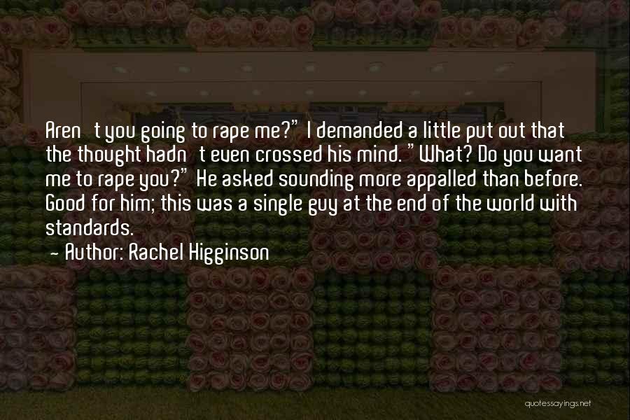 Rachel Higginson Quotes 2151160