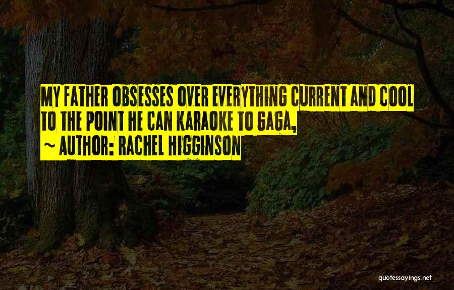 Rachel Higginson Quotes 775897