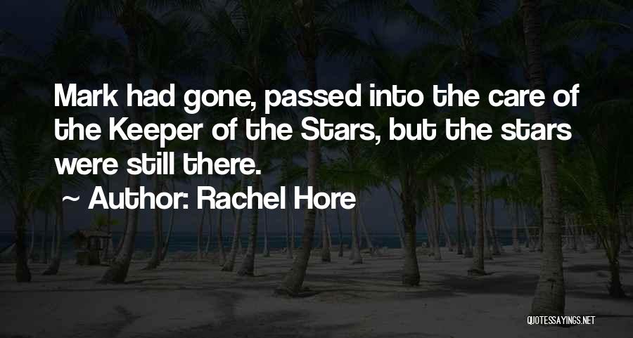 Rachel Hore Quotes 121266