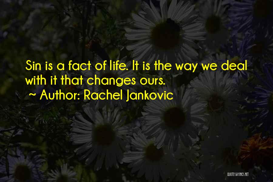 Rachel Jankovic Quotes 774418