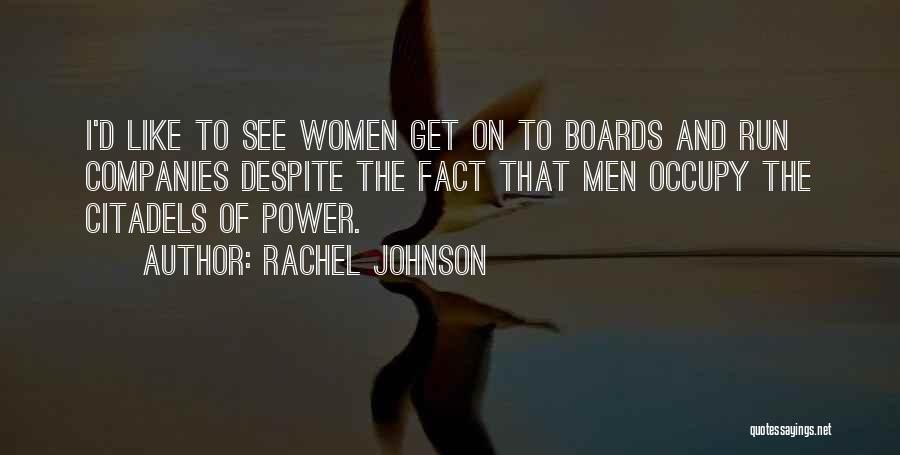 Rachel Johnson Quotes 1339513