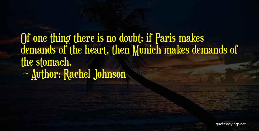 Rachel Johnson Quotes 323556