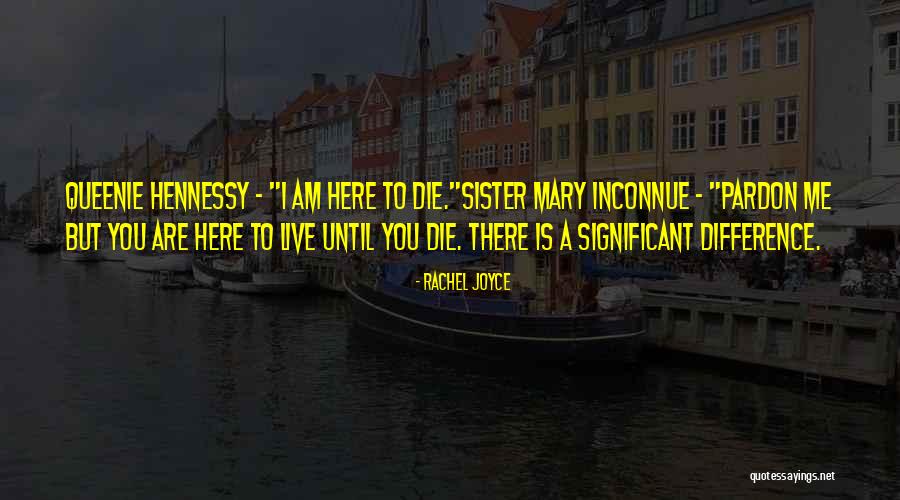 Rachel Joyce Quotes 1009803 Rachel Joyce Quotes 1009803