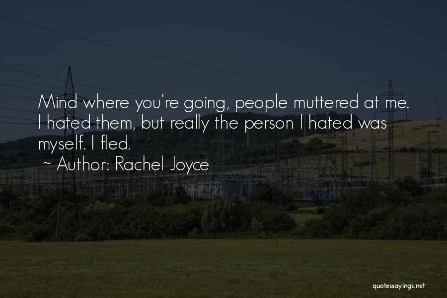 Rachel Joyce Quotes 1069090