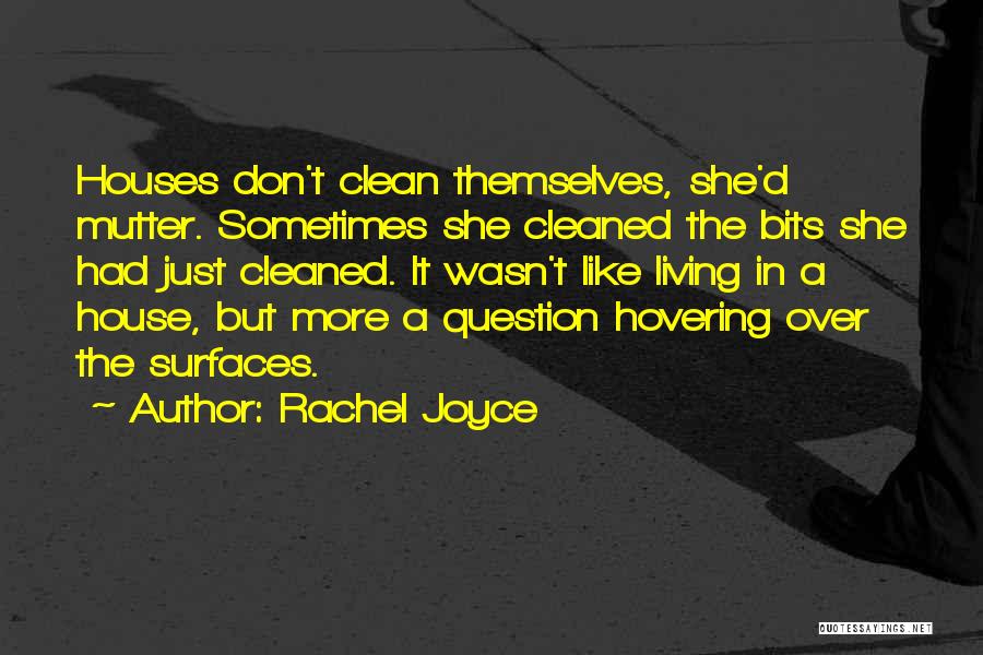 Rachel Joyce Quotes 1094303