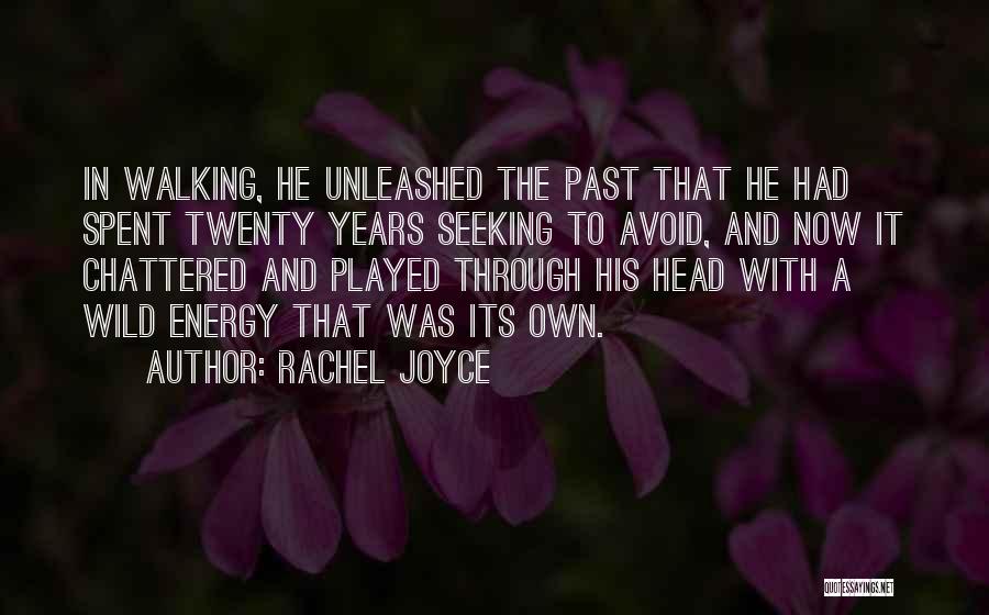 Rachel Joyce Quotes 1295306