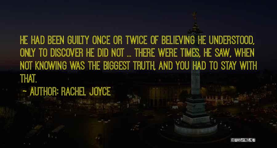 Rachel Joyce Quotes 1321995