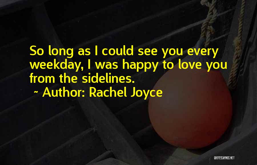 Rachel Joyce Quotes 1389875