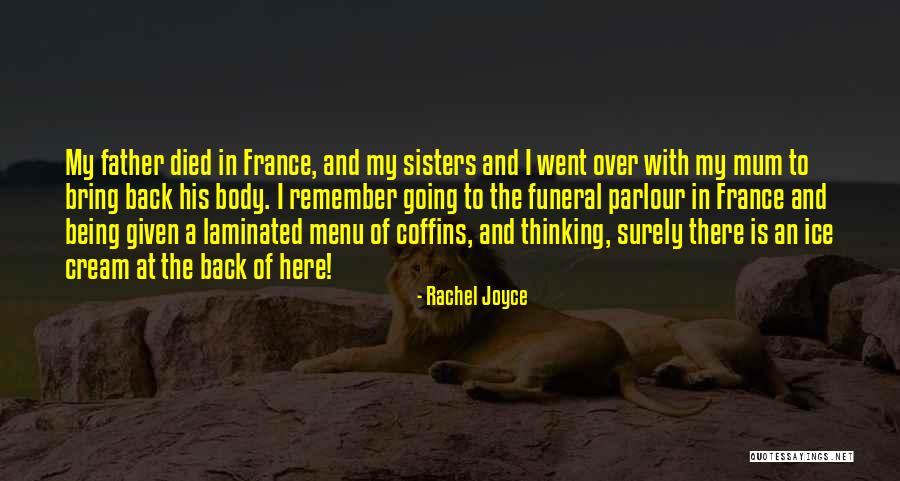 Rachel Joyce Quotes 142169