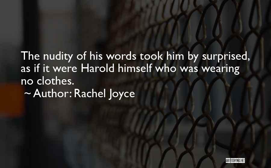 Rachel Joyce Quotes 1445102