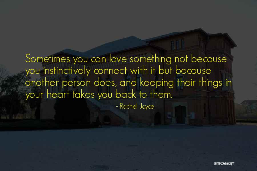 Rachel Joyce Quotes 1734997