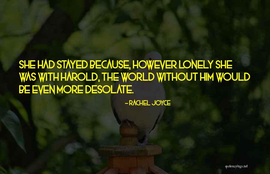 Rachel Joyce Quotes 1837965