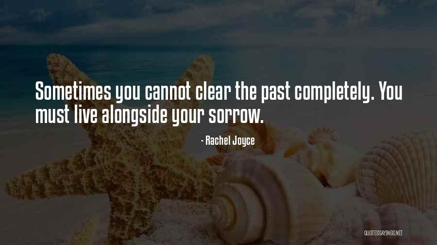 Rachel Joyce Quotes 1889142 Rachel Joyce Quotes 1889142