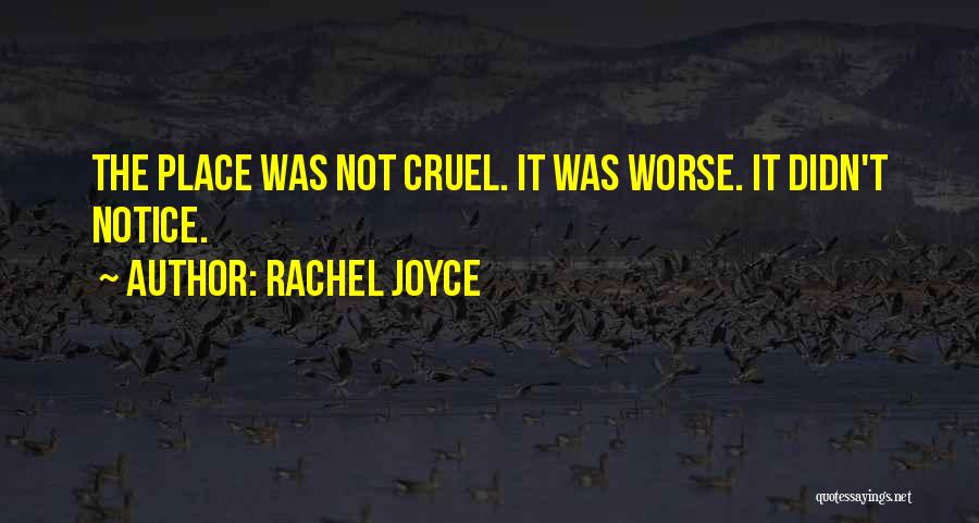 Rachel Joyce Quotes 2064809