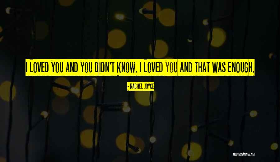 Rachel Joyce Quotes 2171045 Rachel Joyce Quotes 2171045