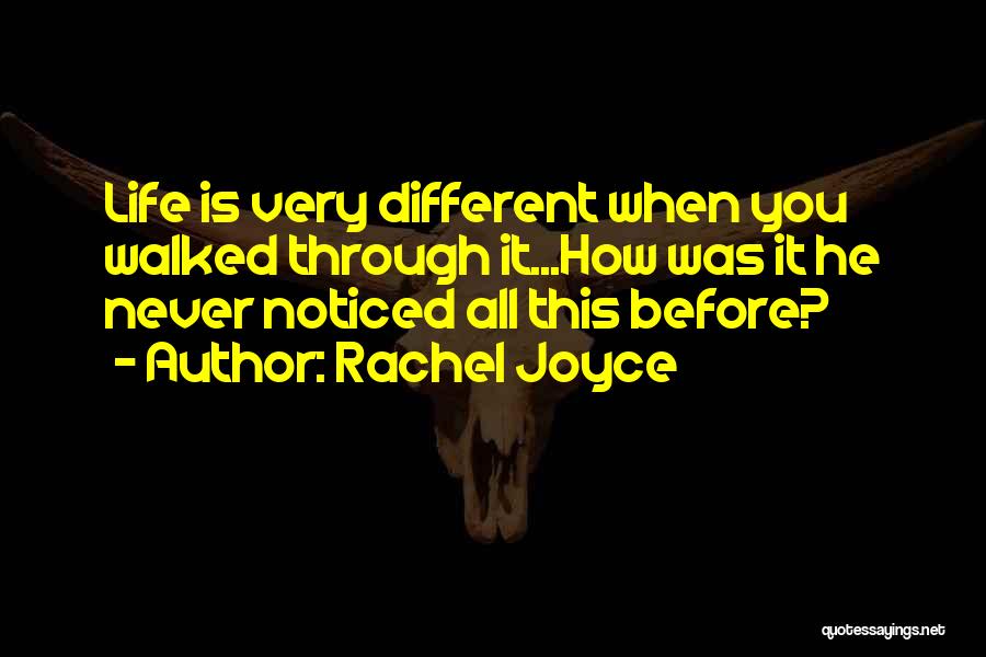 Rachel Joyce Quotes 2171421