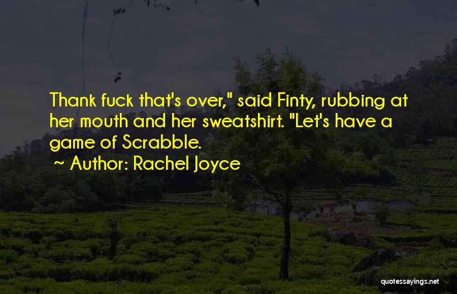 Rachel Joyce Quotes 371827