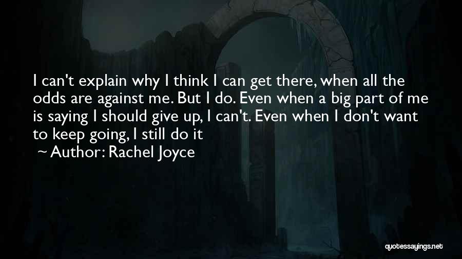 Rachel Joyce Quotes 520454