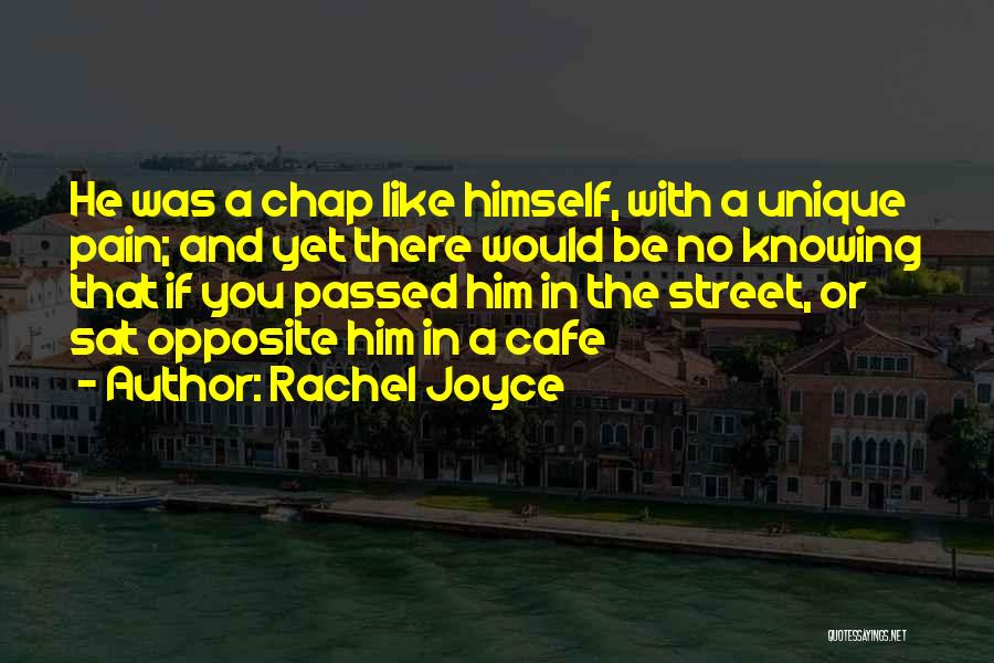 Rachel Joyce Quotes 583227