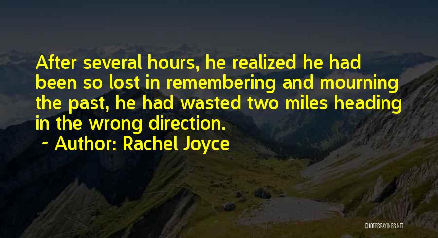 Rachel Joyce Quotes 612073