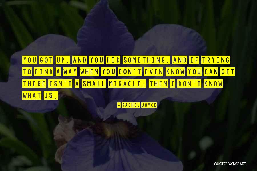 Rachel Joyce Quotes 741895 Rachel Joyce Quotes 741895