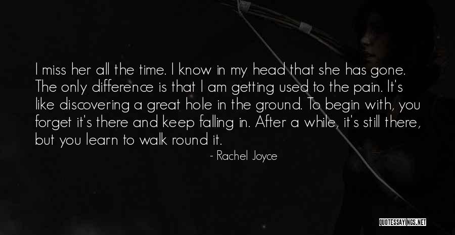 Rachel Joyce Quotes 814404