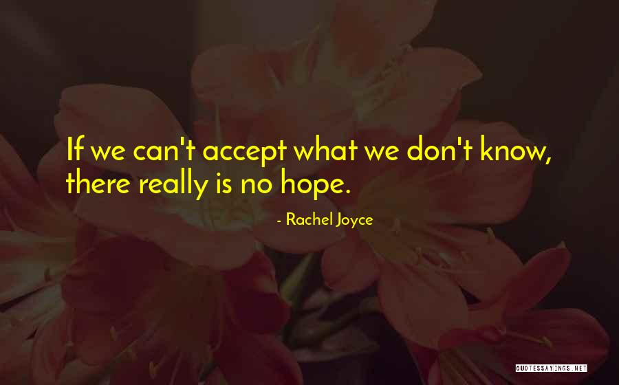 Rachel Joyce Quotes 837445 Rachel Joyce Quotes 837445