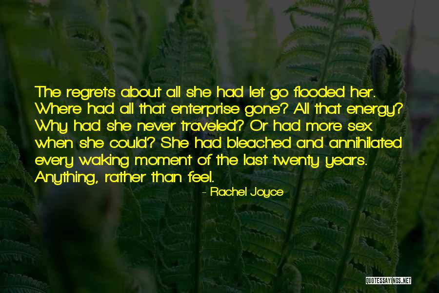 Rachel Joyce Quotes 882859 Rachel Joyce Quotes 882859